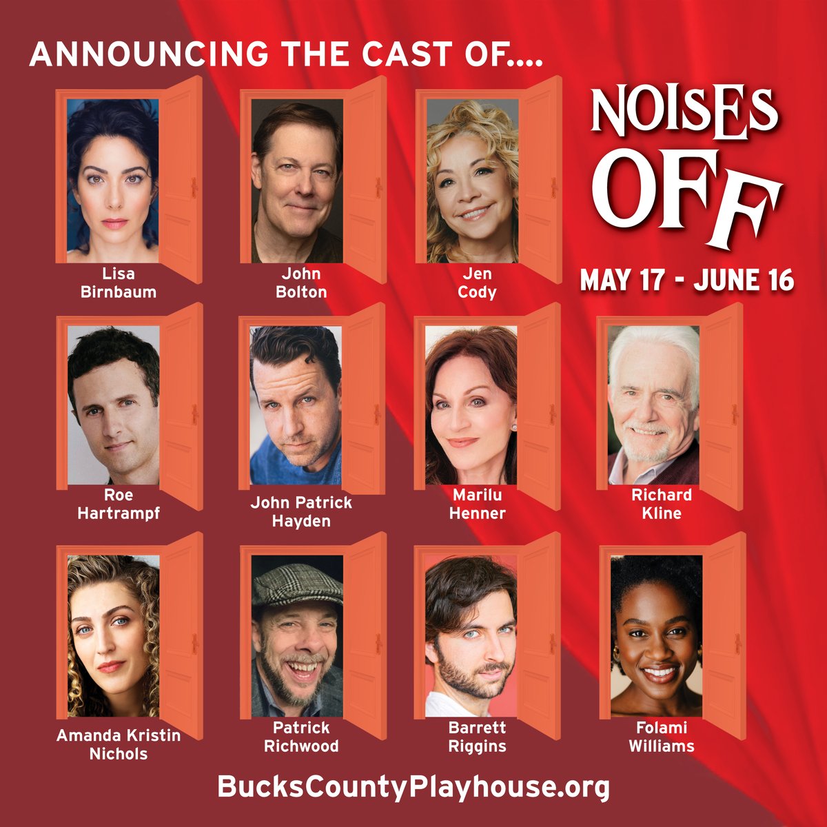 'The funniest farce ever written! — NY POST NOISES OFF By MICHAEL FRAYN MAY 17-JUNE 16 Directed by HUNTER FOSTER Get your tickets! BucksCountyPlayhouse.org A director and a troupe of mediocre actors blunder from a bad dress rehearsal to a spectacularly disastrous performance.