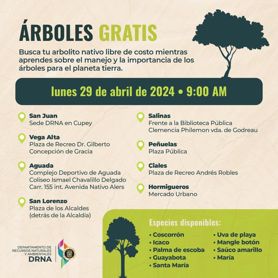 Este próximo lunes 29 de abril el DRNA estará regalando árboles nativos en distintos puntos de la Isla 🪴🌱 En este Mes del Planeta, honra nuestra Madre Tierra sembrando un árbol nativo 🌎