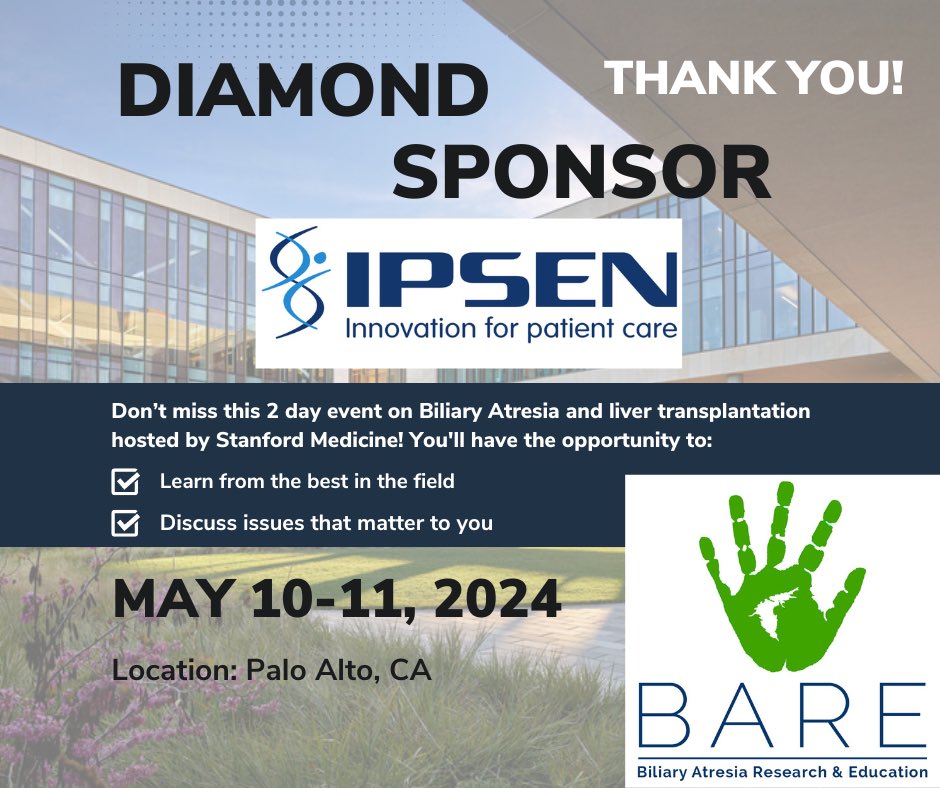 Thank you @IpsenGroup for being a sponsor for the #BARE2024 Biliary Atresia Symposium in May! We are honored to have your commitment and support. #biliaryatresia #pediatrics #liverdisease #transplant #community
