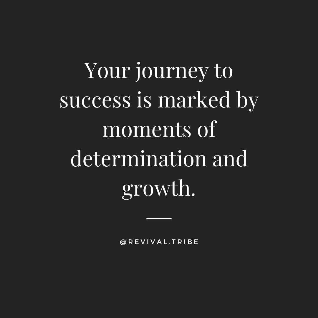 Your journey to success is marked by moments of determination and growth. #growthmindset #nevergiveuponyourself #focusonprogress #success #determination #limitless #nolimits #revivaltribe #discipline #goals #happy #staydetermined #yougotthis