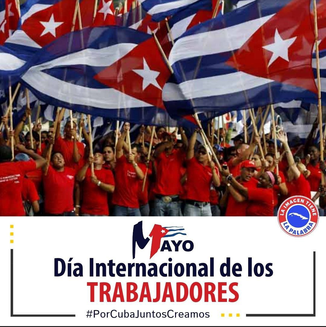 El #1Mayo día d los trabajadores cubanos, d los campesinos, el d todos los q producen. El día d los humildes y d aquellos sobre cuyos hombros descansa, en esta hora decisiva de la patria, la defensa del país y la defensa de la Revolución. #CreaTuFelicidad