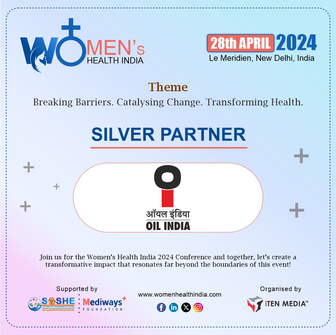 Pleased to Announce & Welcome 'Oil India Limited' as our 'Silver Partner' for the Women's Health India (WHI 2024)

📌28th of April 2024, Le Méridien, New Delhi
📌 Download Brochure: bit.ly/3vjTTic

#WHI2024 #womenshealth #healthiertomorrows