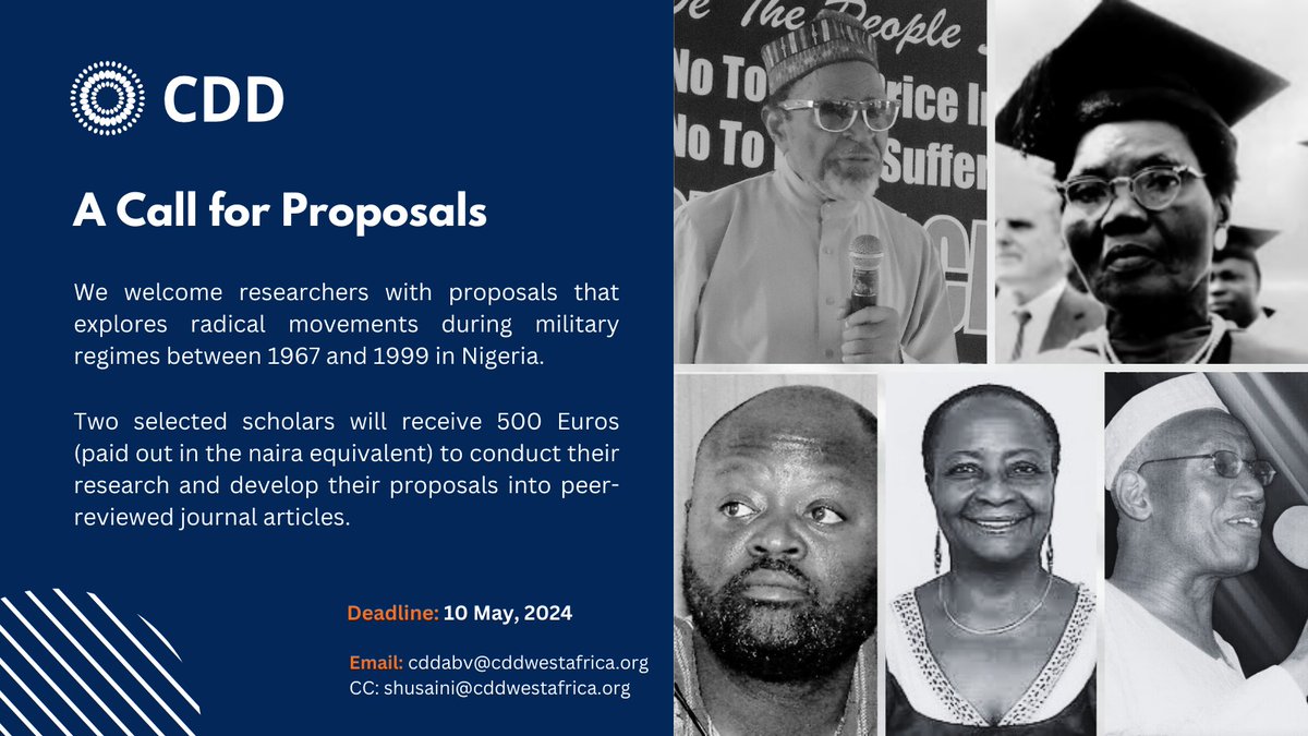 A Call for Proposals CDD welcomes researchers with proposals exploring radical movements during military regimes between 1967 and 1999 in Nigeria. For further details, please visit cddwestafrica.org/careers/ Applications will be accepted until May 10th, 2024. #research