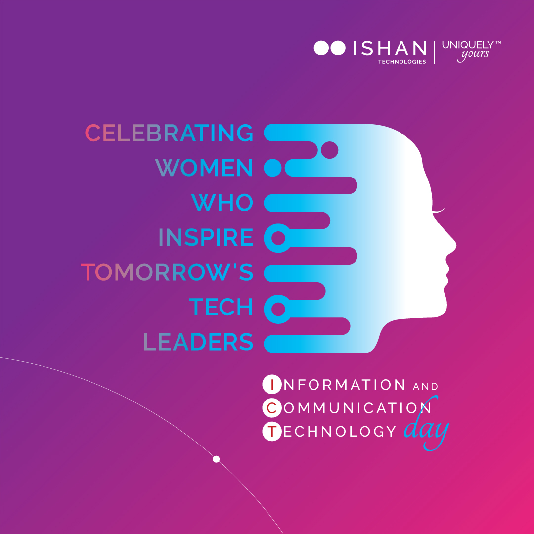 Join Ishan Technologies as we celebrate all women internationally on ICT Day. Together, let's champion digital skills for life and inspire more girls to explore the limitless possibilities.

#WomenInICT #DigitalSkillsForLife #IshanTechnologies #InnovateInspire #Ishanism