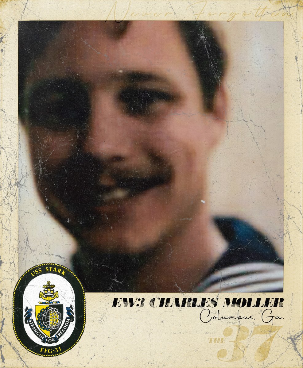 NS_Mayport's tweet photo. 37 years ago, 37 Sailors tragically killed.
USS Stark (FFG 31) - May 17, 1987
23 days from today, Naval Station Mayport will hold its annual memorial service on May 17th to honor our fallen STARK Shipmates. 🇺🇸
Today we remember EW3 Charles Moller from Columbus, Ga.
#USSStark https://t.co/N88GKLjoiB