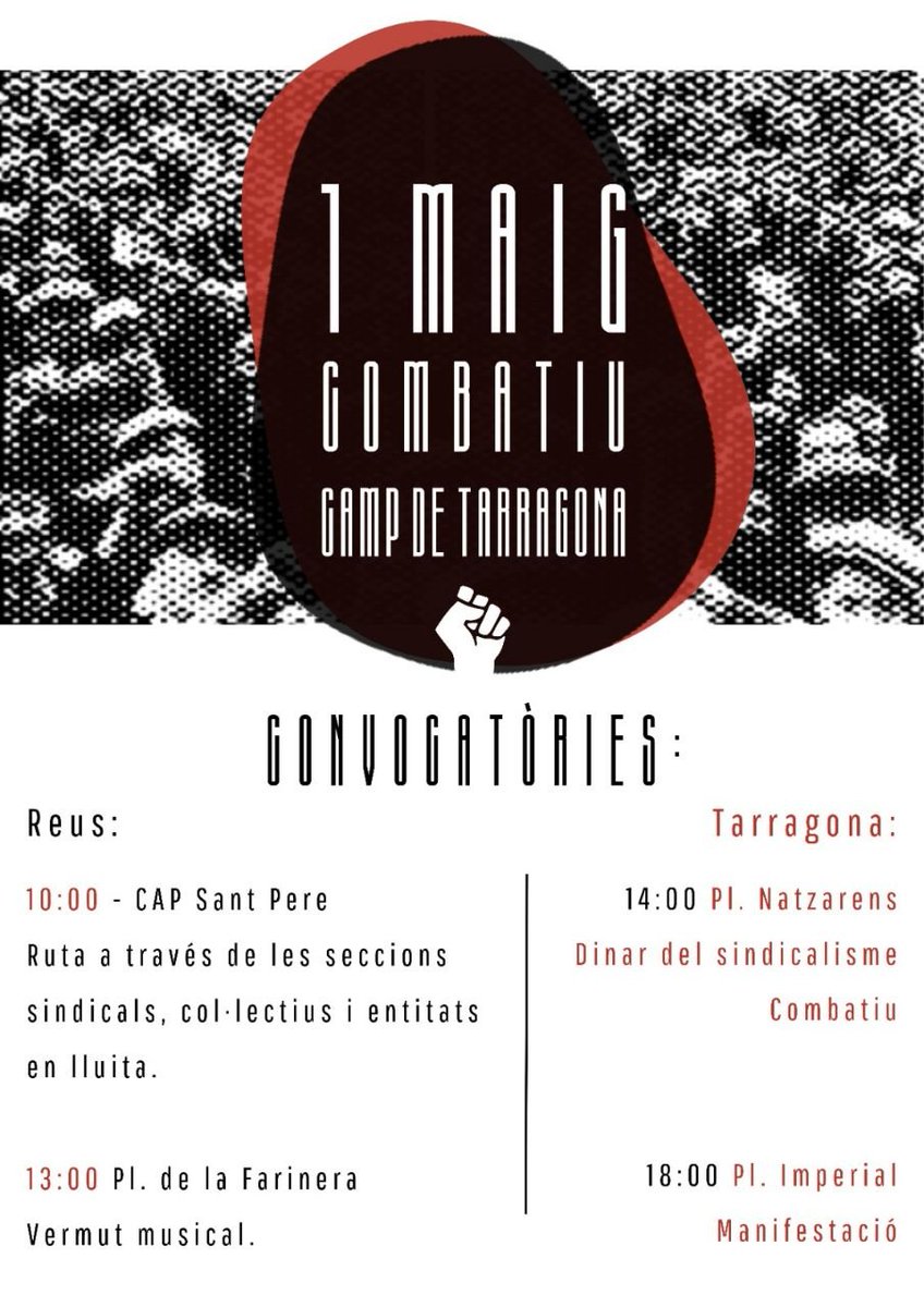 🔥Per això, dimecres vinent, 1r de Maig, serem als carrers de #Reus i #Tarragona.

📢Desnonaments, sous de misèria, violències masclistes, atacs a la llengua, feixisme i racisme institucionals i de carrer... el poble treballador català tenim molts motius per sortir al carrer!⚒️