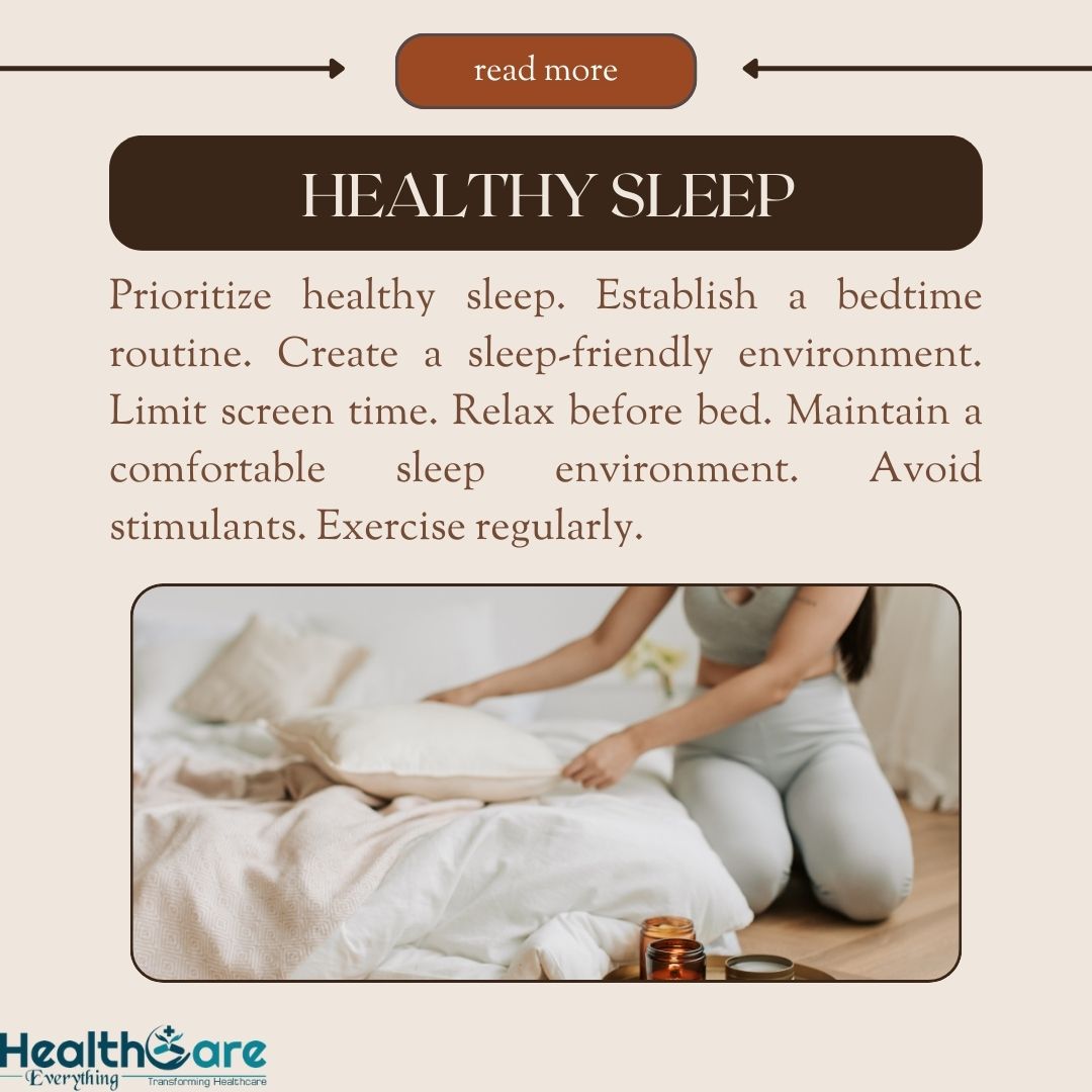 Unlock the power of healthy sleep for a rejuvenated mind and body.

#HealthySleep #SleepWell #HealthcareEverything #Wellness #SelfCare #GoodNight #SleepHygiene #Recharge
