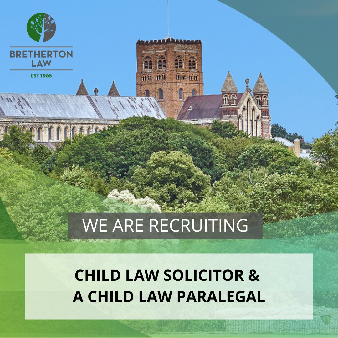 For more information please visit: bit.ly/3xO7ijS

#stalbans #recruitment #childlaw #solicitor #childlawparalegal #property #brethertonlaw