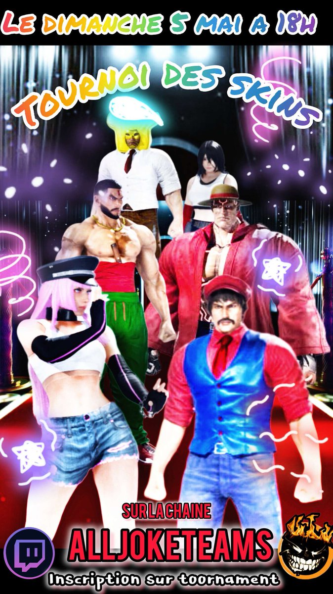 AllJokeTeams's tweet photo. https://t.co/qKWbtSTP84

Tournoi spécial #TEKKEN8 
Faites place à votre créativité 
Le tournoi des Skins est un tournoi fun
Pas besoin d' être un top players pour participer 
Je vous invite à regarder le règlement 
Avant de vous inscrire 👊
#FGC #TEKKEN #custom https://t.co/9EnFBy2vx5