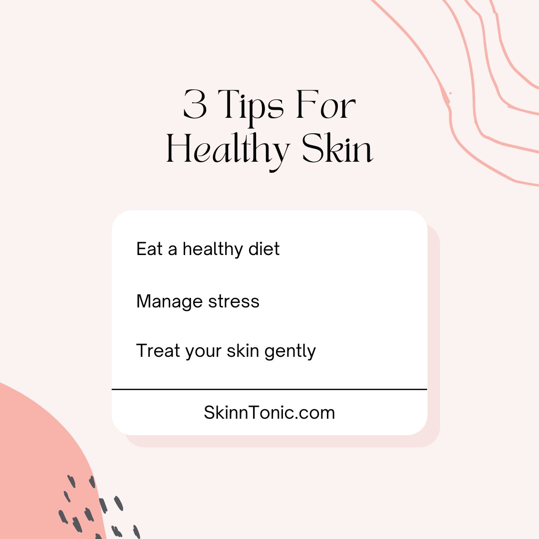 3 Tips for Healthy Skin 

#skincare #skincaretips