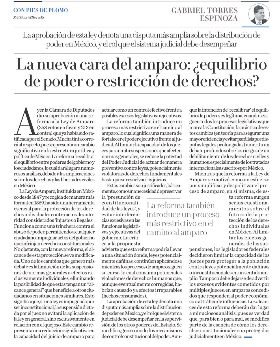 La nueva cara del amparo.
La aprobación de esta ley denota una disputa más amplia sobre la distribución de poder en México, y el rol que el sistema judicial debe desempeñar en la supervisión de los otros poderes del Estado. Se modifica, grosso modo, los mecanismos de control