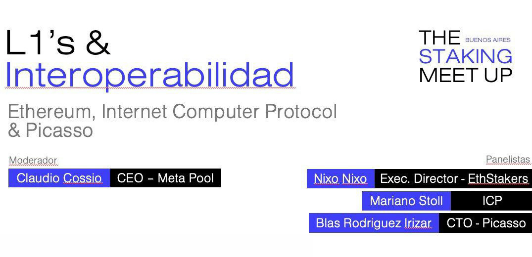 A las 10:30hs Arg, Nixo de @ethStaker, @blasrodri de @Picasso_Network y @mariano_stoll de Internet Computer Protocol profundizarán sobre la interoperabilidad y L1's ⛓️ ¡Empezamos con un panel emocionante! 🎙️ @ccossio - Meta Pool | Moderador #TheStakingMeetUp @StakingRewards