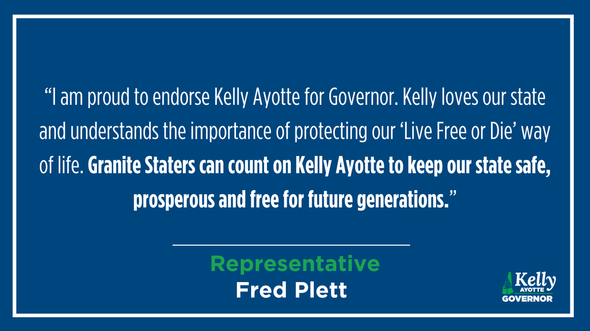 “Granite Staters can count on Kelly Ayotte to keep our state safe, prosperous and free for future generations.” - Rep. Fred Plett #nhpolitics #nhgov