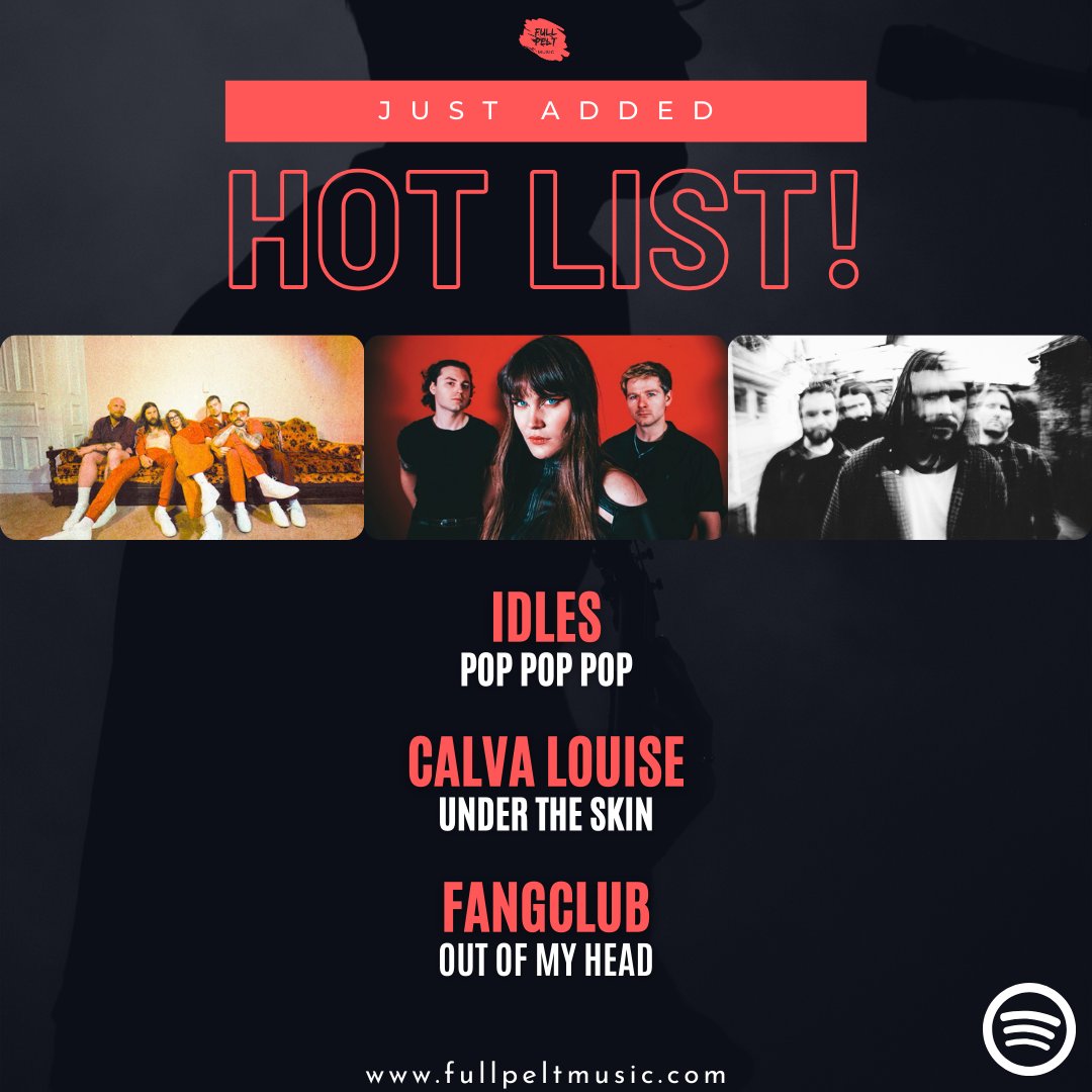 JUST ADDED to our @Spotify Hot List! @idlesband - 'POP POP POP' @calvalouise - 'Under the Skin' @fangclub - 'Out of My Head' Listen + Follow 👇 tinyurl.com/ywbn6k34 Magazine 👇 tinyurl.com/4ud3a7ny