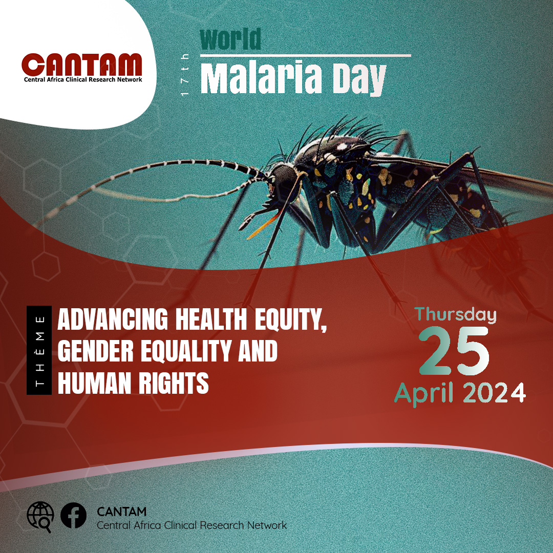 On the occasion of World Malaria Day, the CANTAM Network is highlighting the importance of redoubling our efforts to achieve a more equitable world. We recognize that children and pregnant women are among the most vulnerable to malaria. @EDCTP @FCRM76255905