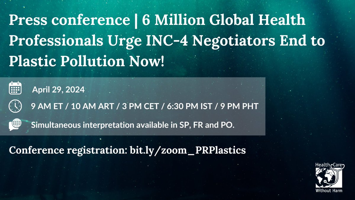 Join us for a vital discussion on #plasticpollution! Attend our press conference to amplify the health sector's voice in ending plastic pollution through the Plastics Treaty Open Letter. +900 health professionals & orgs are advocating for change Sign up! bit.ly/zoom_PRPlastics