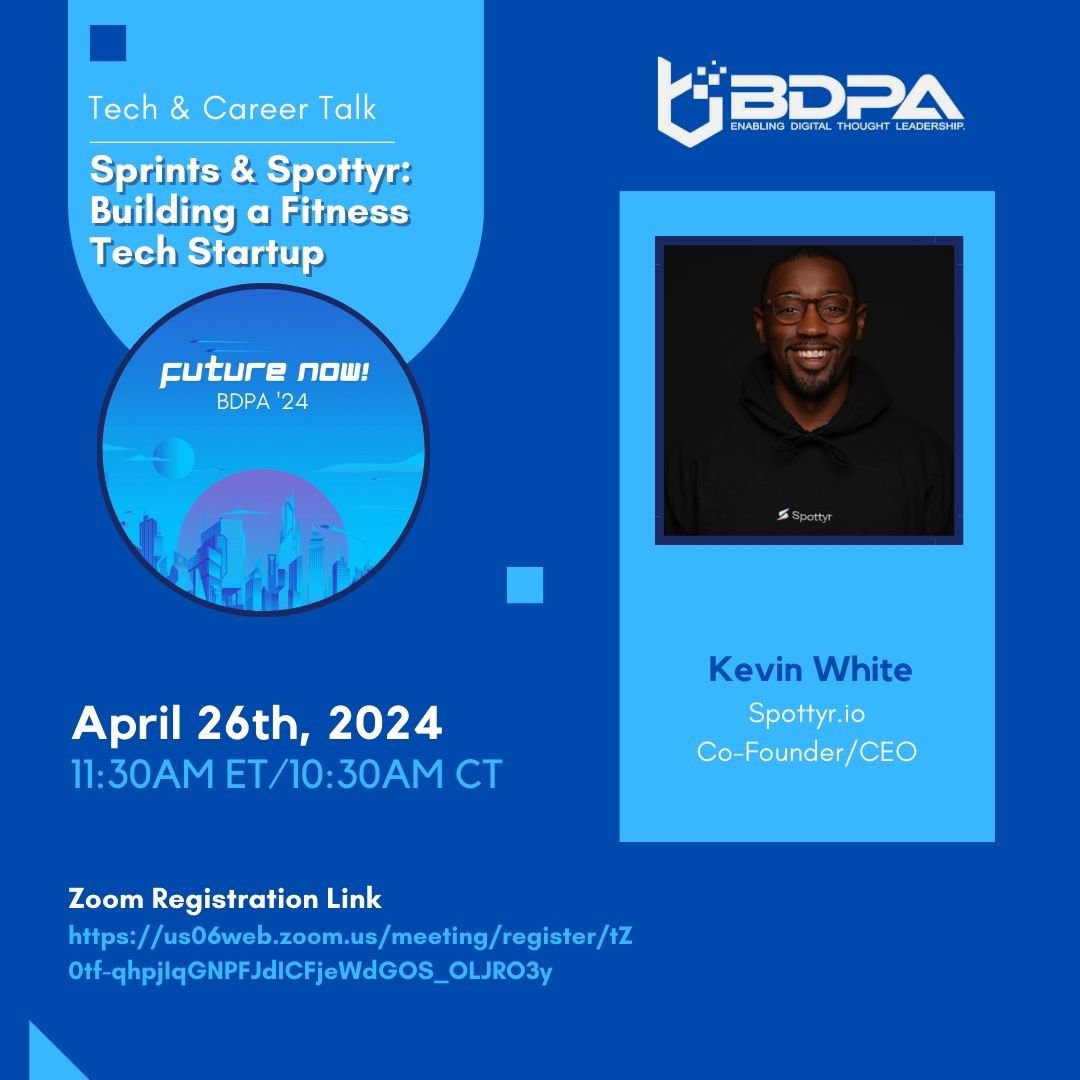 We’re back tomorrow with another BDPA Tech & Career Talk! I’m sitting down with Kevin White CEO of @spottyr_io to dig into the world of Fitness Tech Startups!

Register here:
us06web.zoom.us/meeting/regist…