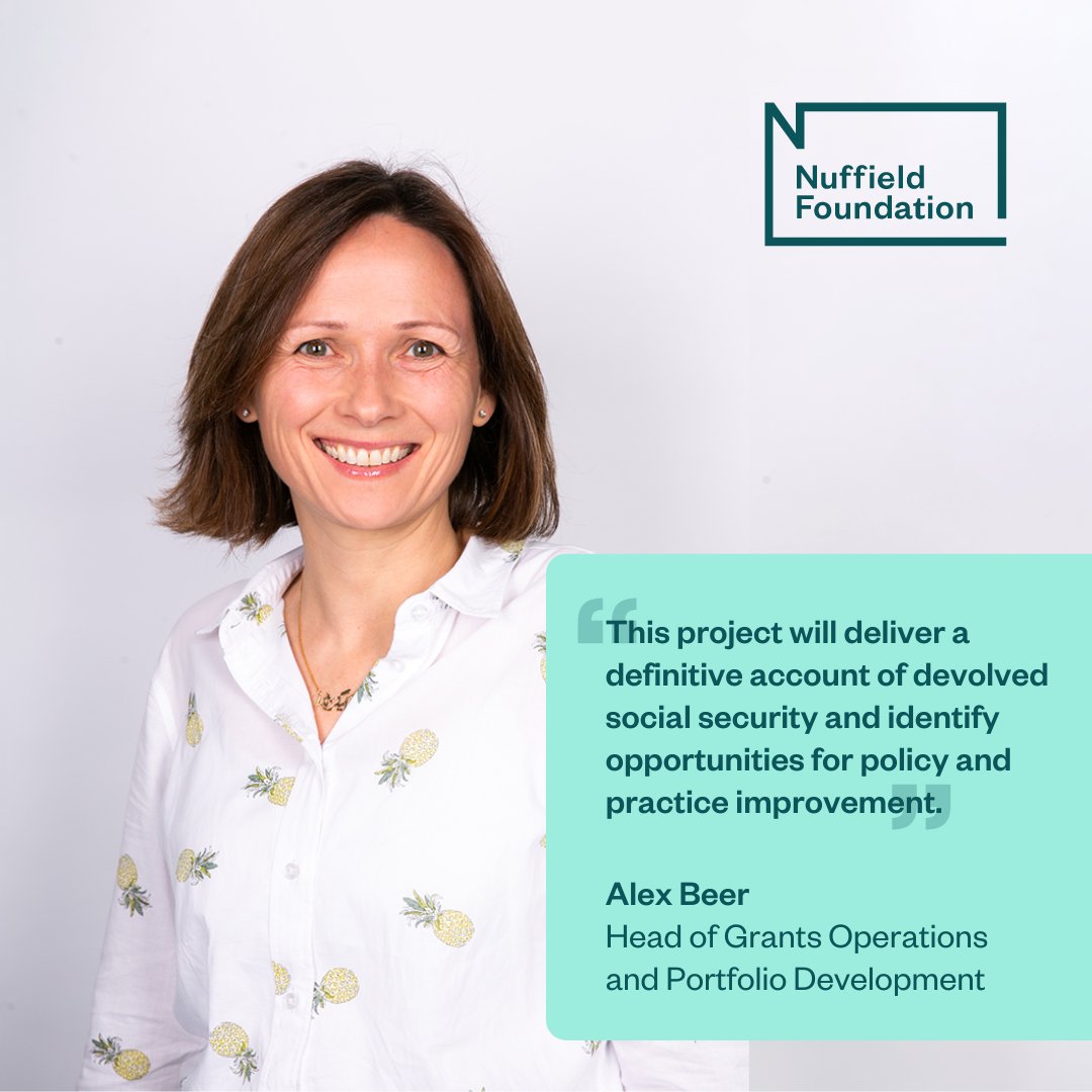 We're funding @ruthpatrick0 @UniOfYork to study impact of national, regional & local devolution on social security. Team includes - @CPAGUK @resfoundation @EdinburghUni @sheffielduni @UlsterUni @SalfordUni @cardiffuni @UniofOxford @HeriotWattUni. Grant managed by @amiddletonbeer.