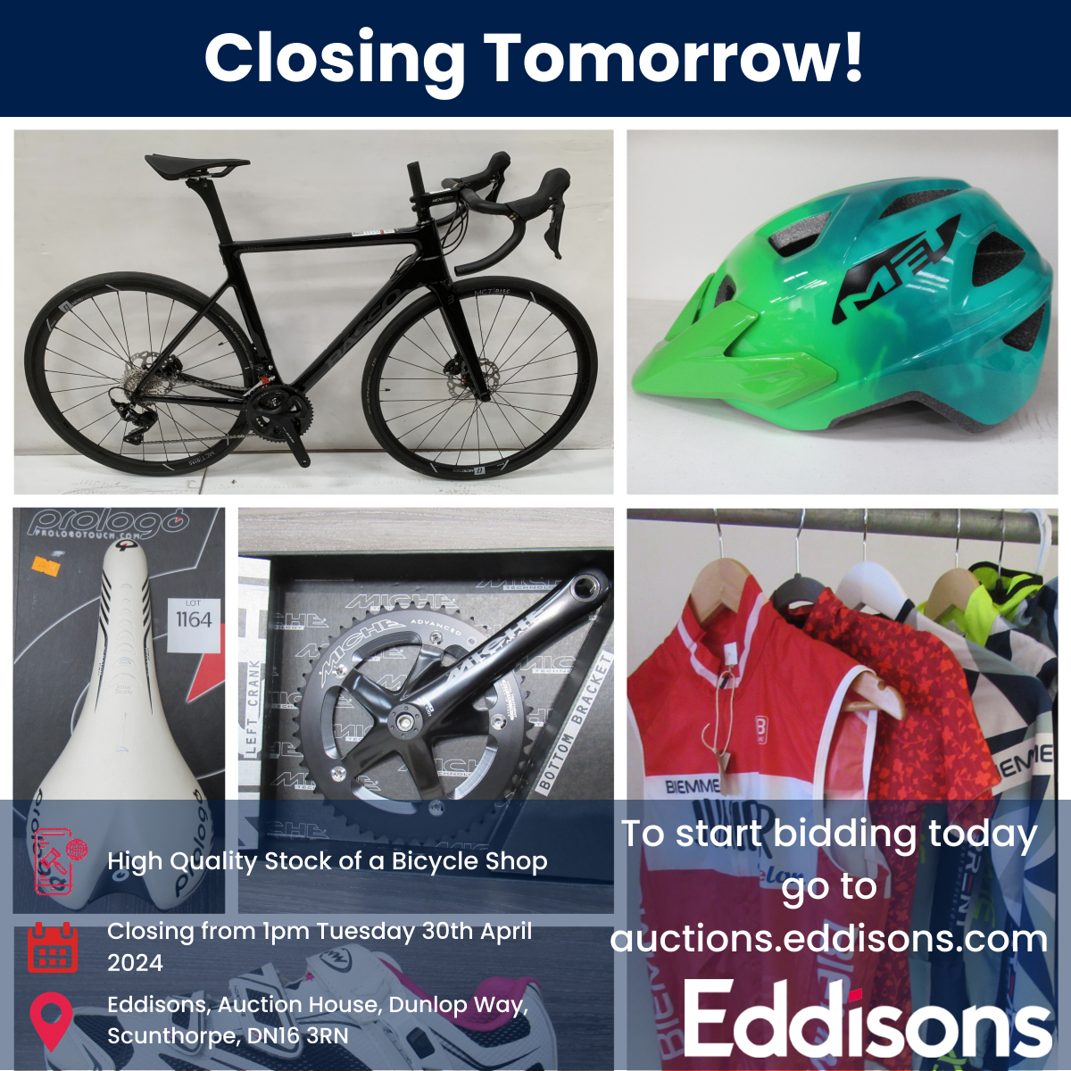 CLOSING TOMORROW!

High Quality Stock of a Bicycle Shop

Location: Scunthorpe, DN16 3RN

Auction closes from 1pm Tuesday 30th April 2024

auctions.eddisons.com/auctions/8889/…

@britishcycling

#britishcycling #auction #bicycle #frame #accessories #parts #tools #scooter #clothing #happybidding