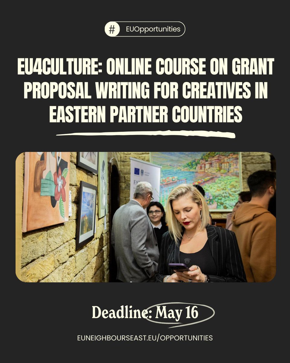 #EU4Culture has created an online course to help artists & cultural professionals in 🇦🇲, 🇦🇿, 🇬🇪, 🇲🇩, & 🇺🇦 write grant proposals for 🇪🇺 EU funding. ✍️ It covers grant types, writing skills, budgeting, legal requirements, & more. ⏳ Deadline: May 16 ➡️ bit.ly/3UIAPot