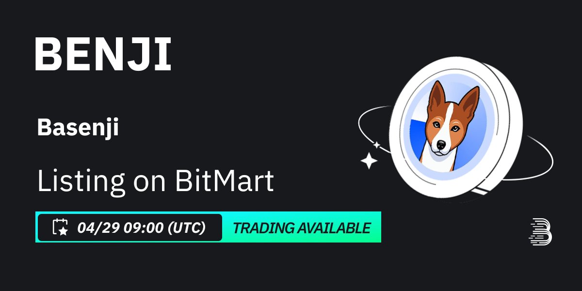 #BitMart will list Basenji (BENJI) @Basenjiofficial on our digital assets platform on April 29, 2024 🤩 💰Trading pair: $BENJI/USDT 💎Deposit: 4/27/2024 09:00 AM UTC 💎Trading: 4/29/2024 09:00 AM UTC Learn more: support.bitmart.com/hc/en-us/artic…