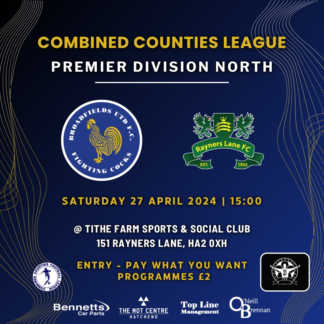 🟡🔵 Next Up 🔵🟡 We have our final game of the season as we face @RaynersLaneFC It will be a ‘pay what you want’ on the gate and we hope to see you down supporting the lads one final time 🆚 Rayners Lane 🗓️ 27-04-24 🕒 15:00 📖 £2 🏟️ Tithe Farm Sports & Social Club #UTC🔵🟡