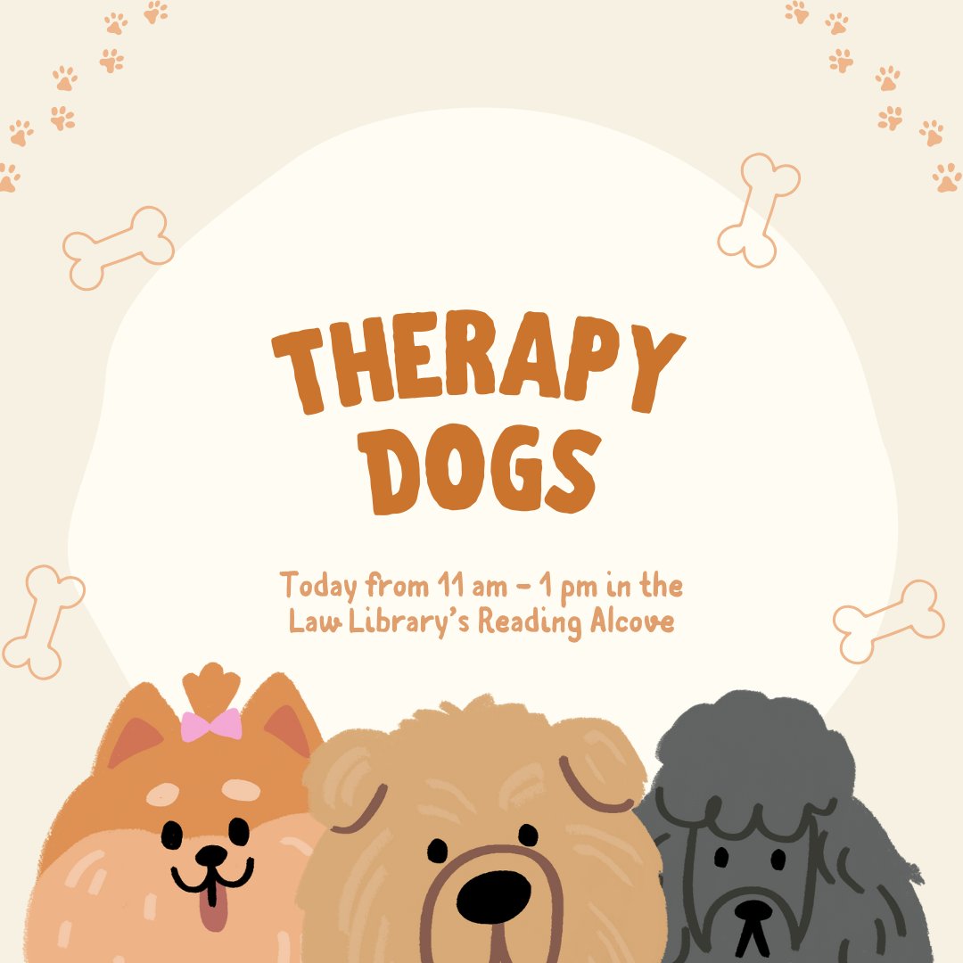 Therapy dogs will be in the Law Library today from 11 am - 1 pm! All members of the Michigan Law School community are welcome to stop by and take a break with some adorable dogs!