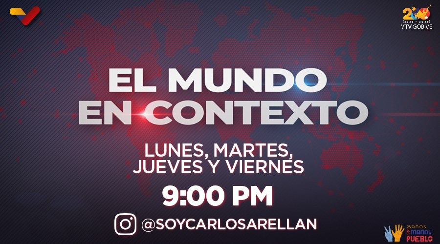 #ProgramasVTV📺| Sintoniza El Mundo en Contexto todos los lunes, martes, jueves y viernes a las 9:00pm por tu canal @VTVcanal8 Conducido por @SoyArellan #UniónDeLosPueblos