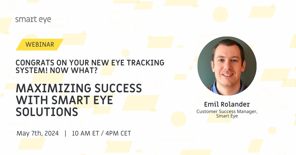 Congrats on your new eye tracking system! 🎉 … Now what? 📅 On May 7th, 2024, at 10am ET / 4pm CET, join us for a comprehensive guide on how to unlock the full potential of your Smart Eye eye tracking system. 🔗 Register now: hubs.ly/Q02v13zm0