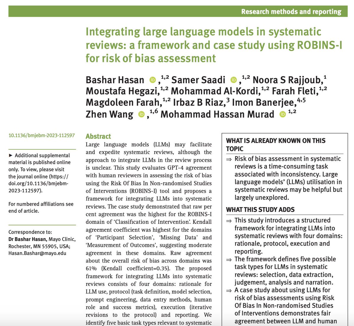 Integrating large language models in systematic reviews: a framework and case study using ROBINS-I for risk of bias assessment Research Methods and Reporting by @BasharHasanMD @M_Hassan_Murad et al. Link: bit.ly/49xK2Uz