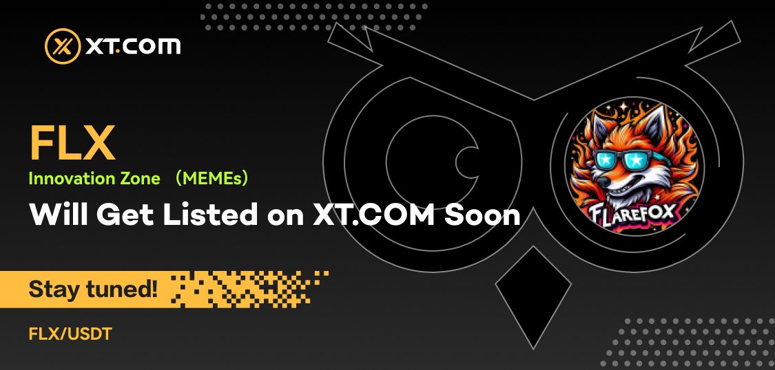 📢 XT.COM will list #FLX (FlareFoxInu) in the Innovation Zone (MEMEs) under the USDT trading pair soon. #XTListing #XT @Flarefoxinu0 👀 Stay tuned for the schedule of deposit, withdrawal, and trading. Details 👇🏻 xtsupport.zendesk.com/hc/en-us/artic…
