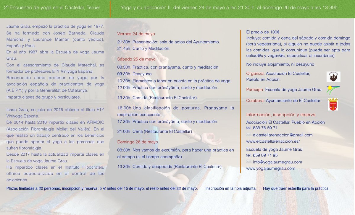 el_castellar's tweet photo. Del 24 al 26 de mayo se celebra el II Encuentro de Yoga, quien esté interesado tiene toda la información en nuestra página web, recordad que las plazas son limitadas, el folleto de inscripción está en la web para descargar y mandar por email.

https://t.co/3eUqMa3fuQ https://t.co/YpMqdUGD98
