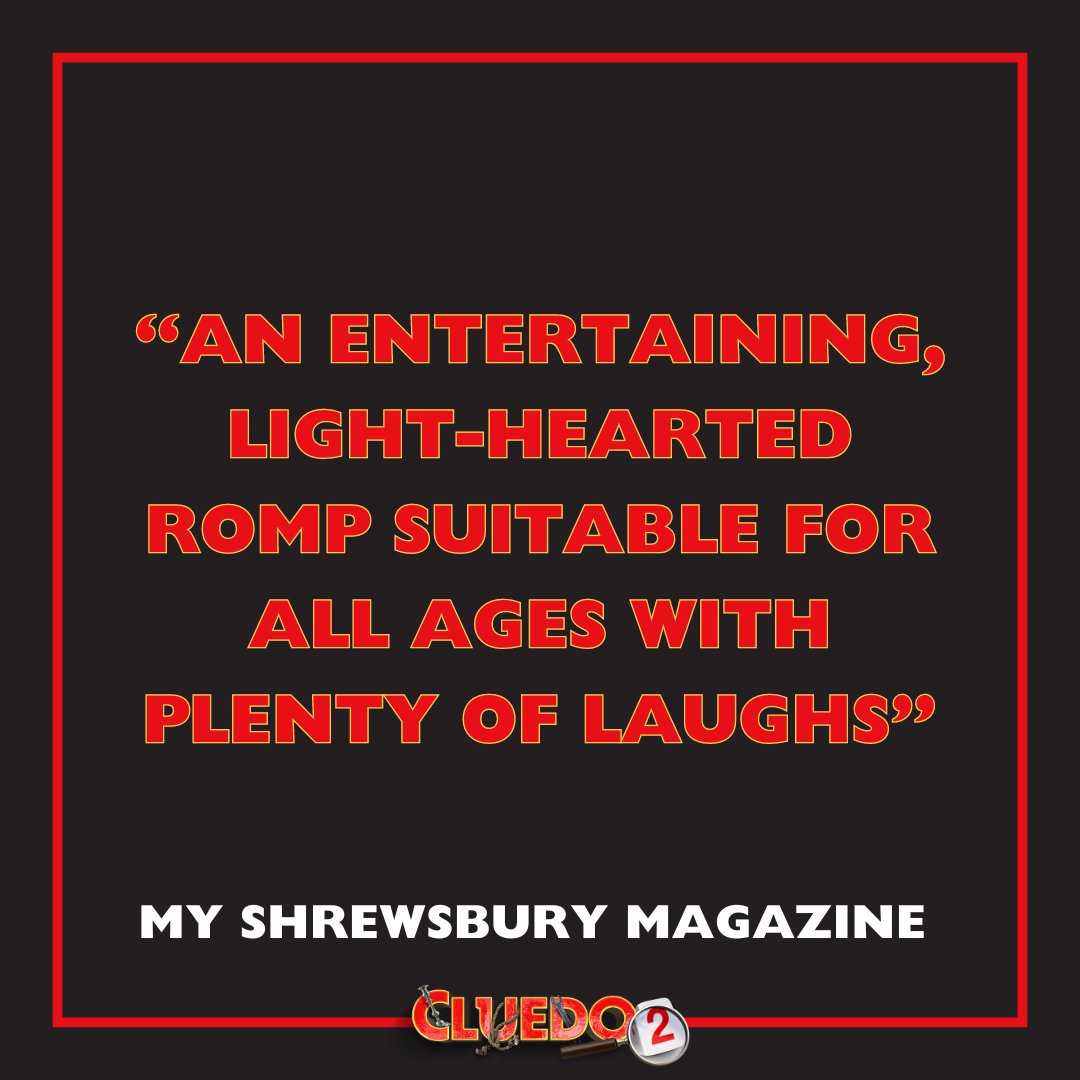 Cluedo 2 will keep you guessing right up to the final twist and invites budding detectives of all ages, from 8 to 80 and beyond! 🔎

#Cluedo2 #CluedoStagePlay #EllieLeach #JasonDurr