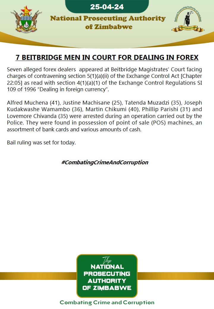 7 Beitbridge men in court for dealing in forex
#CombatingCrimeAndCorruption
