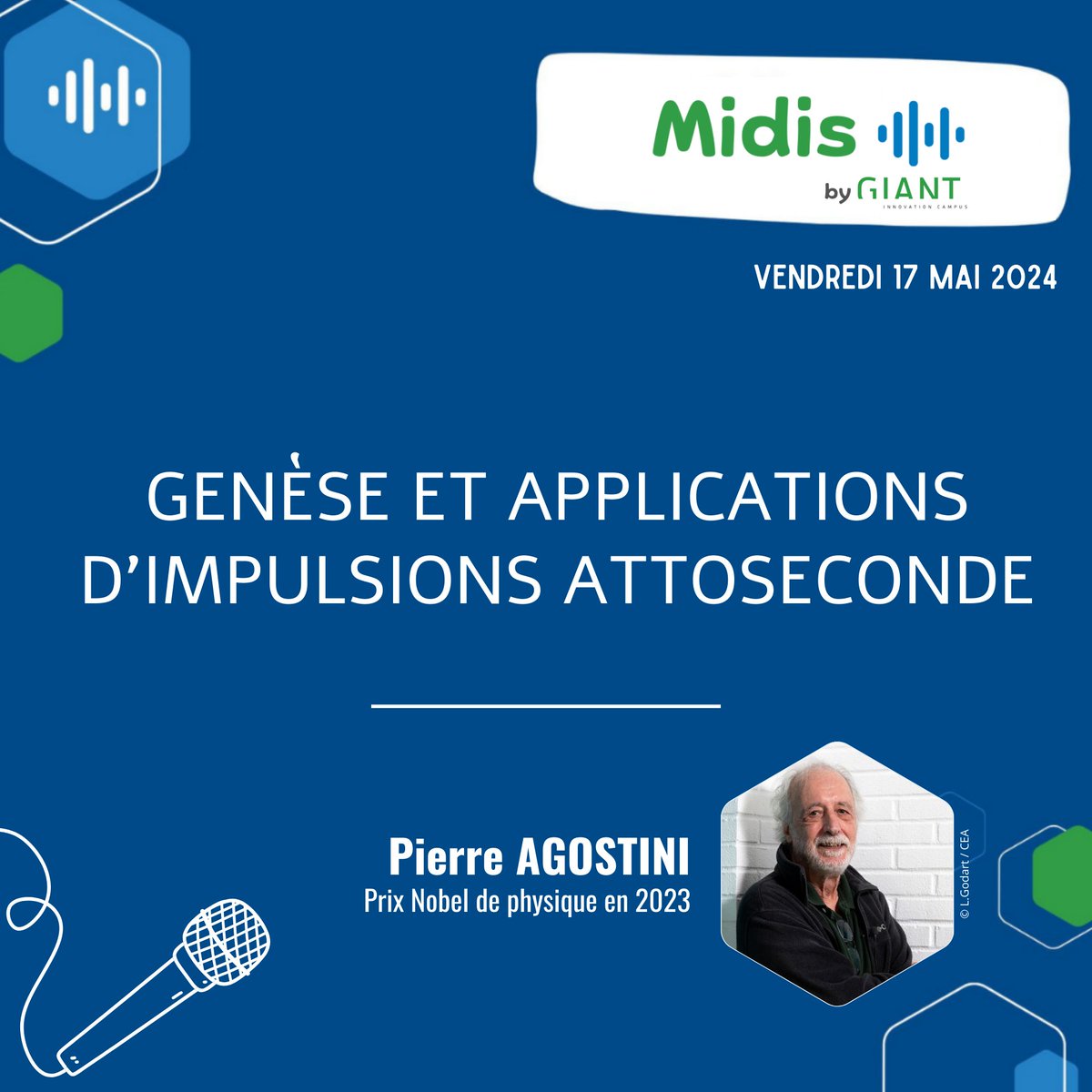 1⃣📢#SaveTheDate Vendredi 17 mai à 12h30 
✨ Pierre Agostini, prix Nobel de #physique 2023 sera notre invité du prochain #MidisbyGIANT !✨ 
🗨️Genèse et applications d’impulsions #attoseconde
Un RDV à ne surtout pas manquer ! 😃
ℹ️ giant-grenoble.org/midis-by-giant/ 
#WeAreGIANT #PrixNobel