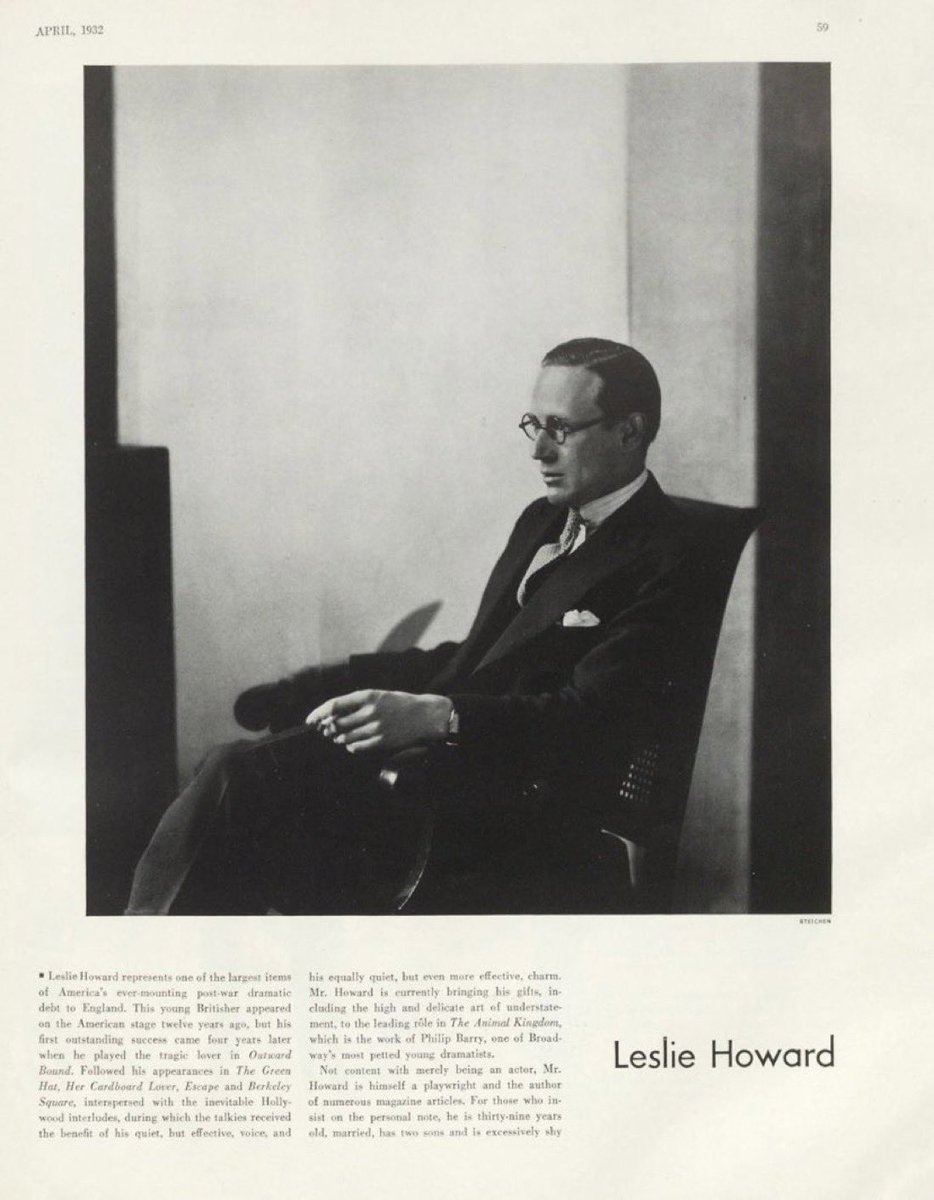 #TheatreThursday 🎭 “Leslie Howard represents one of the largest items of America’s ever-mounting post-war dramatic debt to England. This young Britisher appeared on the American stage twelve years ago . . .”
-Vanity Fair, April 1932