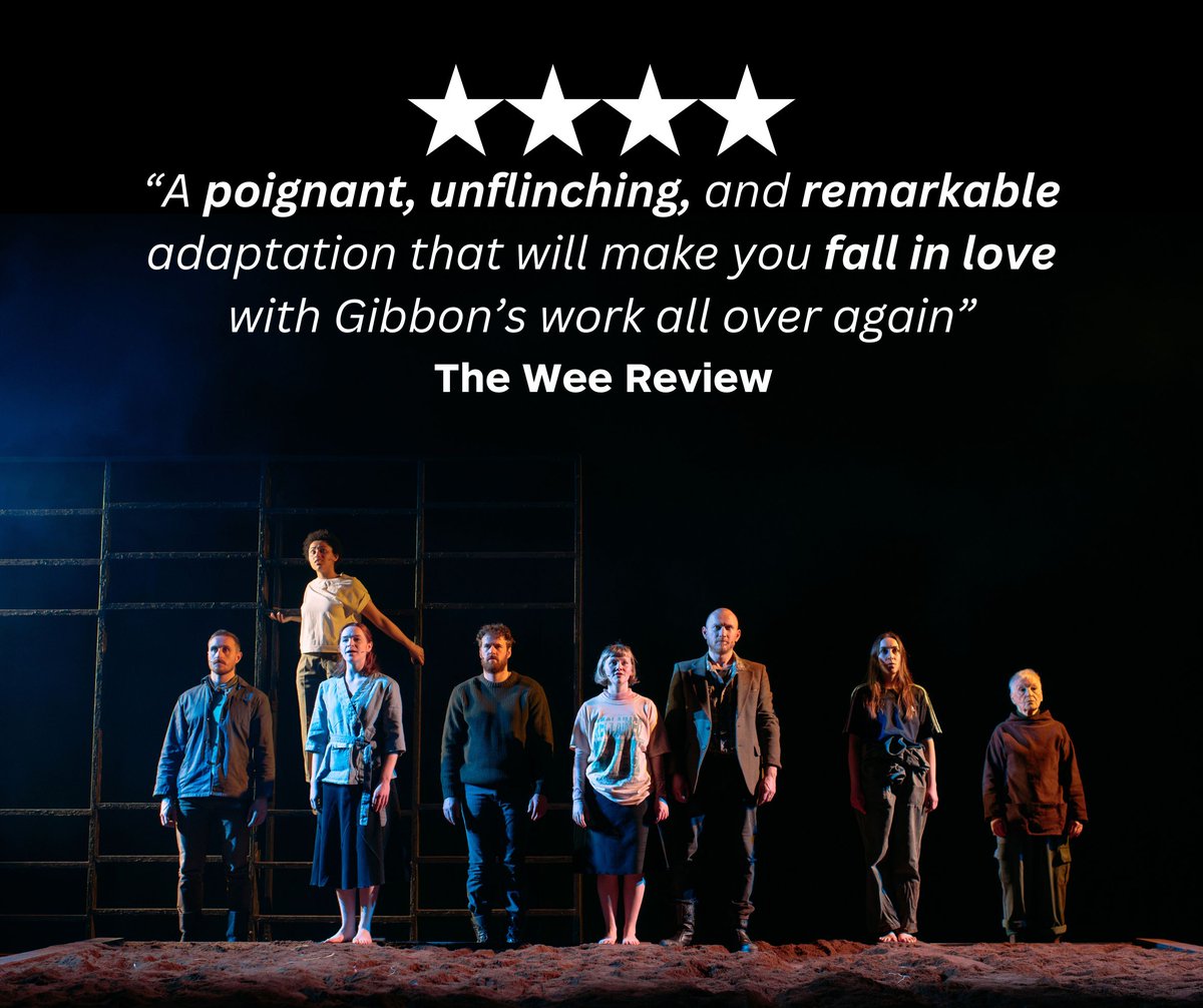 “A poignant, unflinching, remarkable adaptation that'll make you fall in love with Gibbon’s work all over again” @theweereview Exploring human resilience and the loss of a way of life, don't miss this critically acclaimed production! 🗓️ 16 Apr - 4 May 🎟️ dundeerep.co.uk/whats-on/sunse…