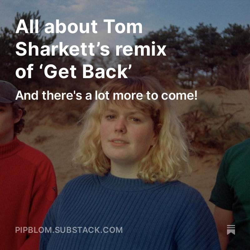 All about @tomsharkett 's great remix of Get Back. And top remixes from @heycoloray @LudwigAF1 @annaprior Maximum Security, @tenderblom and Darek & Tibor ! open.substack.com/pub/pipblom/p/…