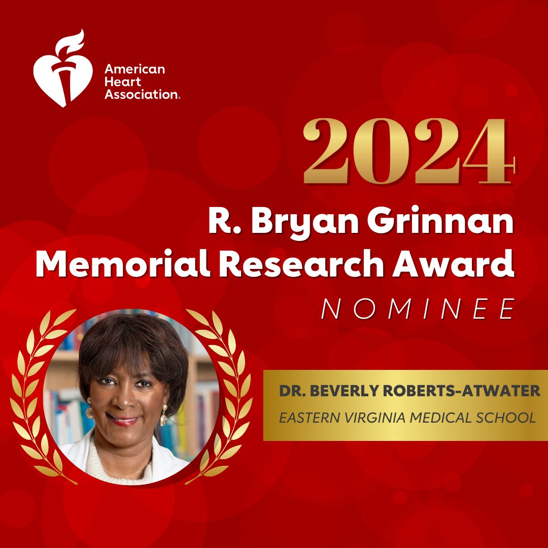 The 2024 R.Bryan Grinnan Memorial Research Award nominees are in! Join us in congratulating Dr. Beverly Roberts-Atwater with @EVMSedu. The R. Bryan Grinnan Award winner will be announced at the Hampton Roads Heart Ball.