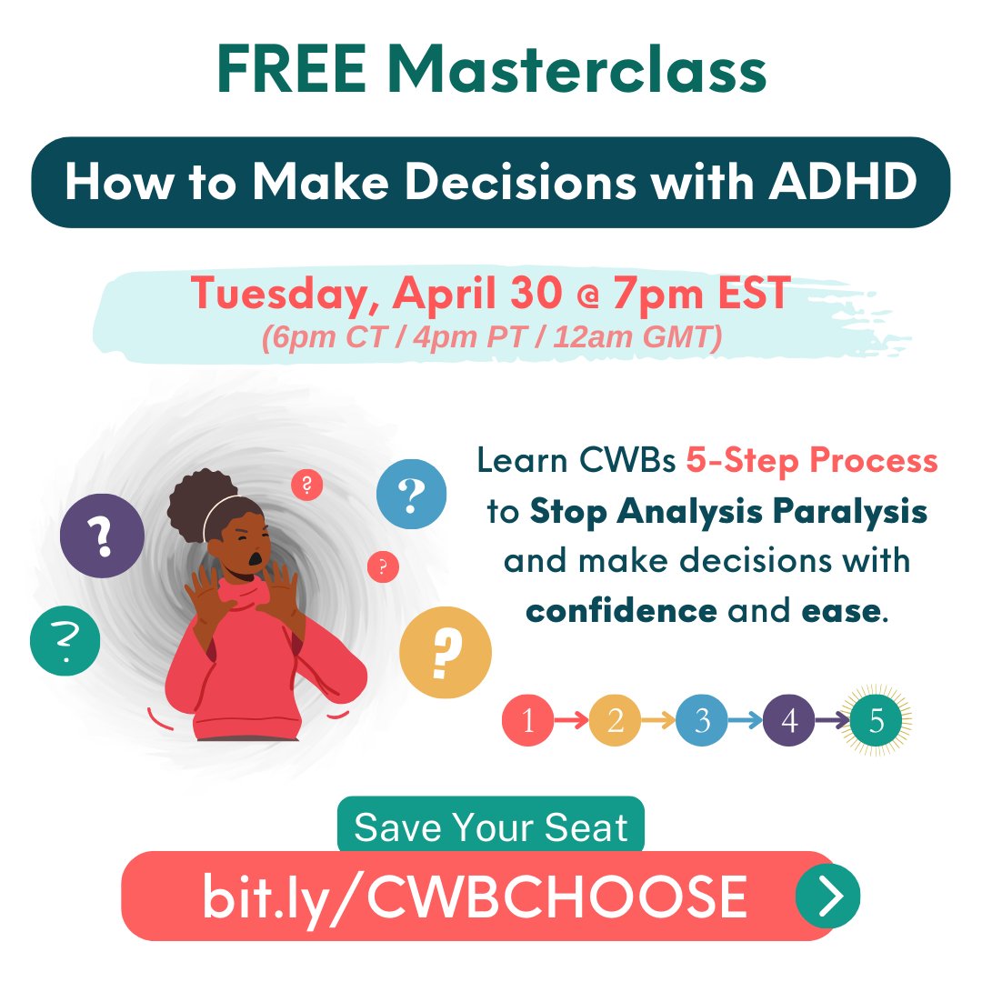 2/2 😱Many ADHDers struggle with worst case scenario thinking and it goes deeper than you might expect.

Join our FREE 'How to Make Decisions with ADHD' Webinar on Tuesday, April 30 @ 7pm EST

bit.ly/CWBCHOOSE

#adhd #adhdcoach #adhdproblems #adhdawareness #adhdadults