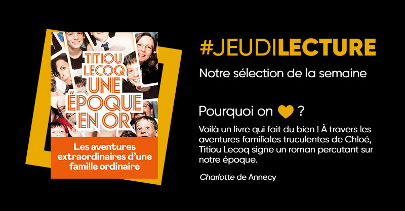 #JeudiLecture 📚 Découvrez “Une époque en or” de Titou Lecoq. L’auteur signe un roman percutant sur notre époque et nous  plonge à travers les aventures extraordinaires d’une famille ordinaire. 👨‍👩‍👦‍👦
👉 lc.cx/z2s3F7