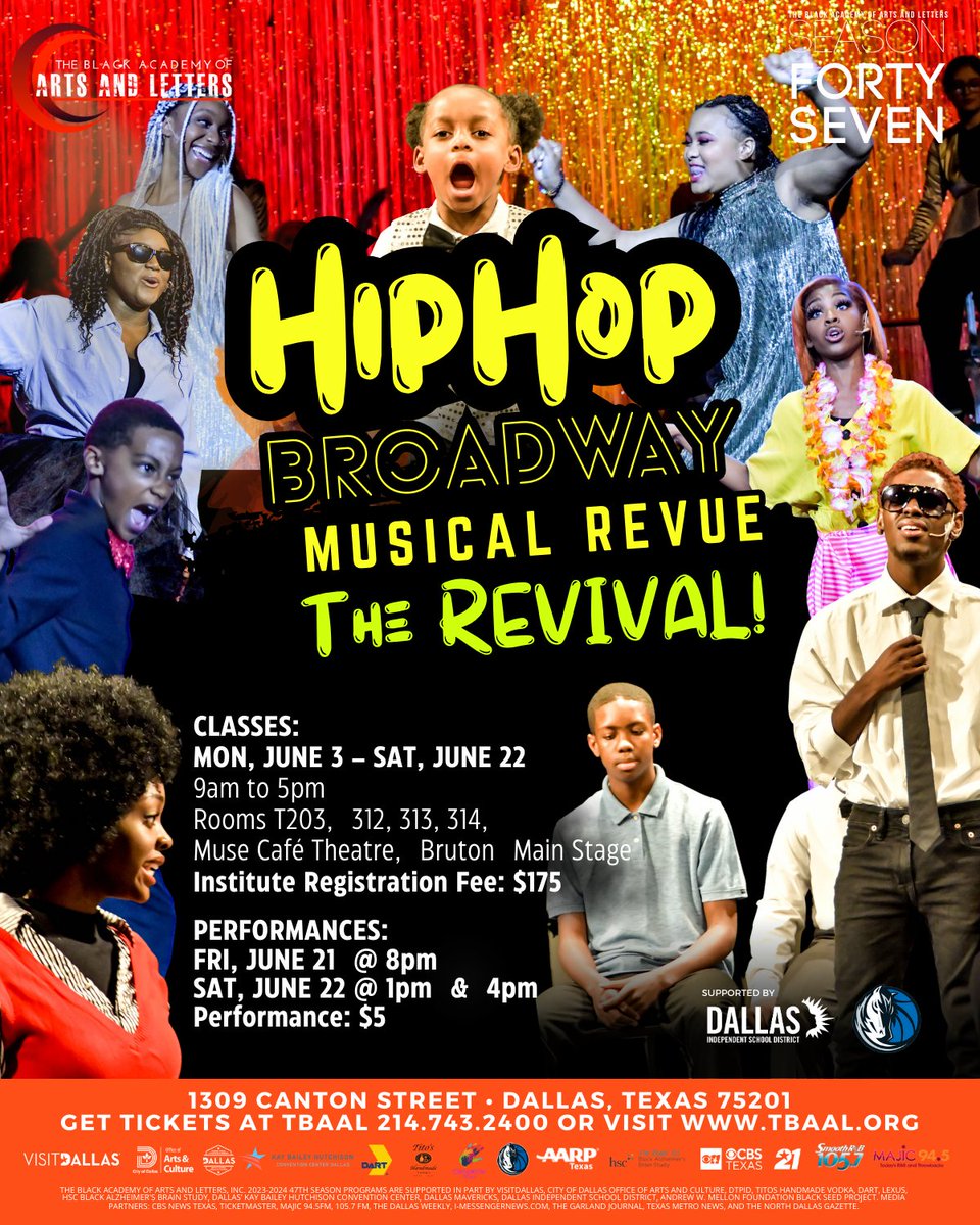 #TBAAL Presents “Hip Hop Broadway Musical Revue: THE REVIVAL” 📢HERE’S A FEW THINGS TO KNOW: ⚫Applications are NOW OPEN! ⚫Tuition is FREE for Dallas ISD Students! ⚫Application Deadline: June 3, 2024 Application Inquiries & Info: 214.743.2506 | audiencedevelopment@tbaal.org