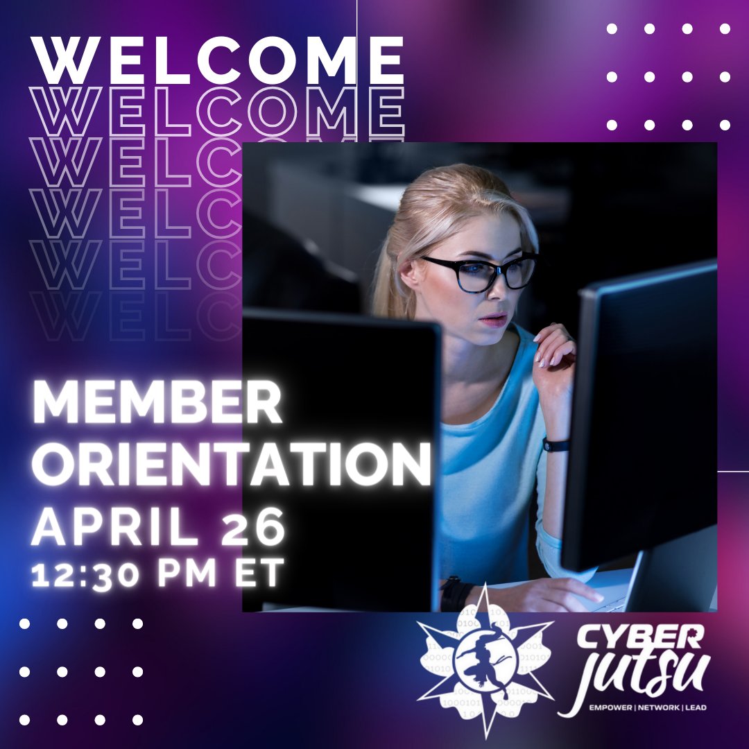 Our team is hosting an orientation for WSC members—both new and seasoned—that is scheduled to take place on April 26 from 12:30 to 1:30 PM ET. Learn about Cyberjutsu's mission and initiatives, explore membership benefits and opportunities, and more! womenscyberjutsu.org/events/EventDe…