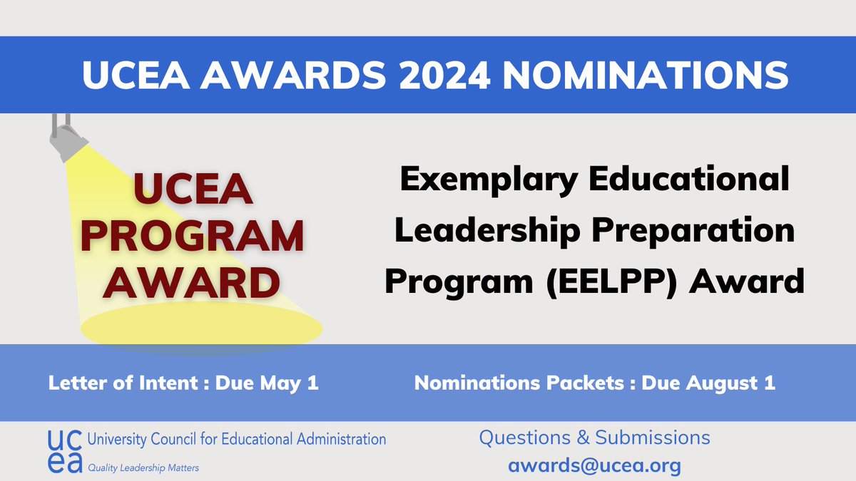 Have an exemplary program that prepares amazing educational leaders who are making a difference in their communities? Then we have the award for you: EELPP!! For more information, go to ucea.org/award_exemplar… & submit a letter of intent by May 1! #LeadershipMatters @DrMoniByrne