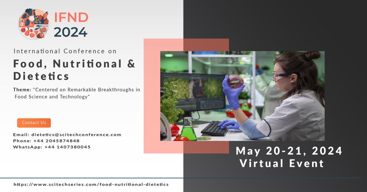 🎤 Join Food, Nutritional & Dietetics in Online mode, on May 20-21, 2024!
Calling all innovators, researchers, and professors!
Email us at dietetics@scitechconference.com
Abstract submissions at scitechseries.com/food-nutrition…
#Foodscienceconferences #foodtechnology