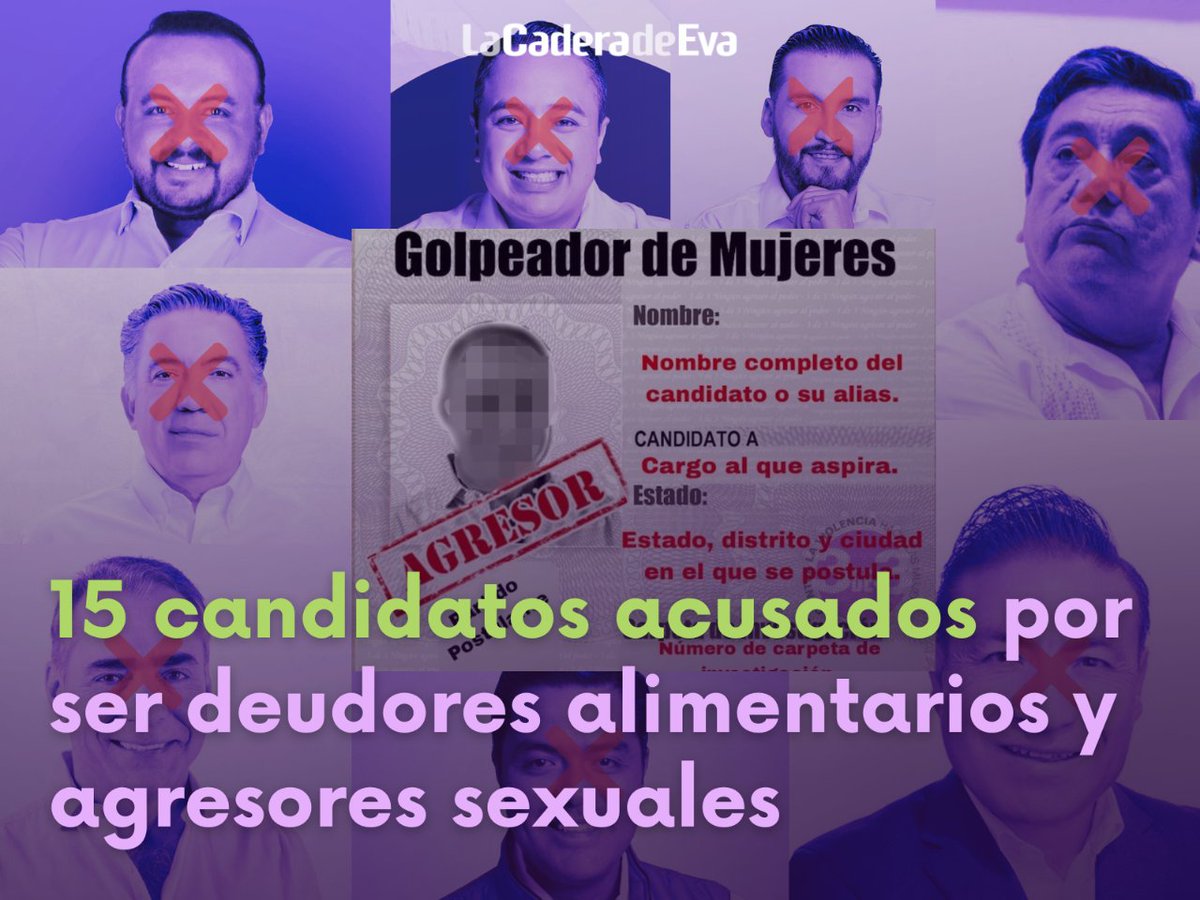 Con la premisa “ningún agresor al poder”, la Observatoria Ciudadana @TodasMx está documentando los perfiles de los aspirantes que tienen investigaciones abiertas en su contra por alguno de estos delitos: lacaderadeeva.com/actualidad/can… #Elecciones2024MX