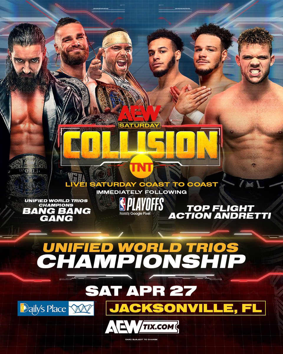 THIS SATURDAY #AEWCollision LIVE from @dailysplace Immediately following the NBA on TNT Unified World Trios Titles #BulletClubGold vs @TopFlight612/@ActionAndretti Jay White requested this after @lucha_angel1 cost him the Huge Championship PPV match in the Casino Gauntlet!