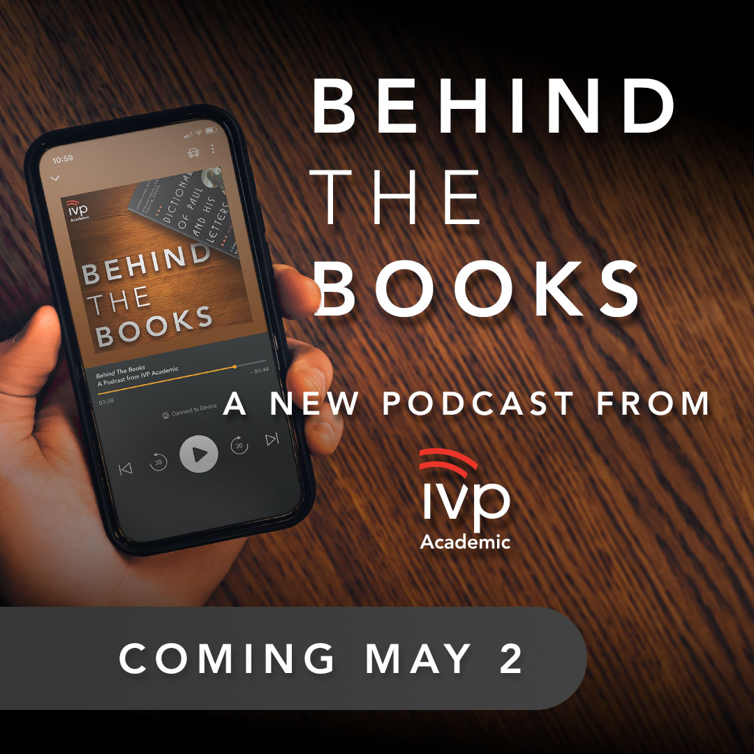 Introducing a new podcast from @ivpacademic! Get an inside look into the world of scholarly publishing from authors and professional book nerds. Launching May 2! Listen to the trailer on @ApplePodcasts, @Spotify, or at ivpress.com/behind-the-boo….