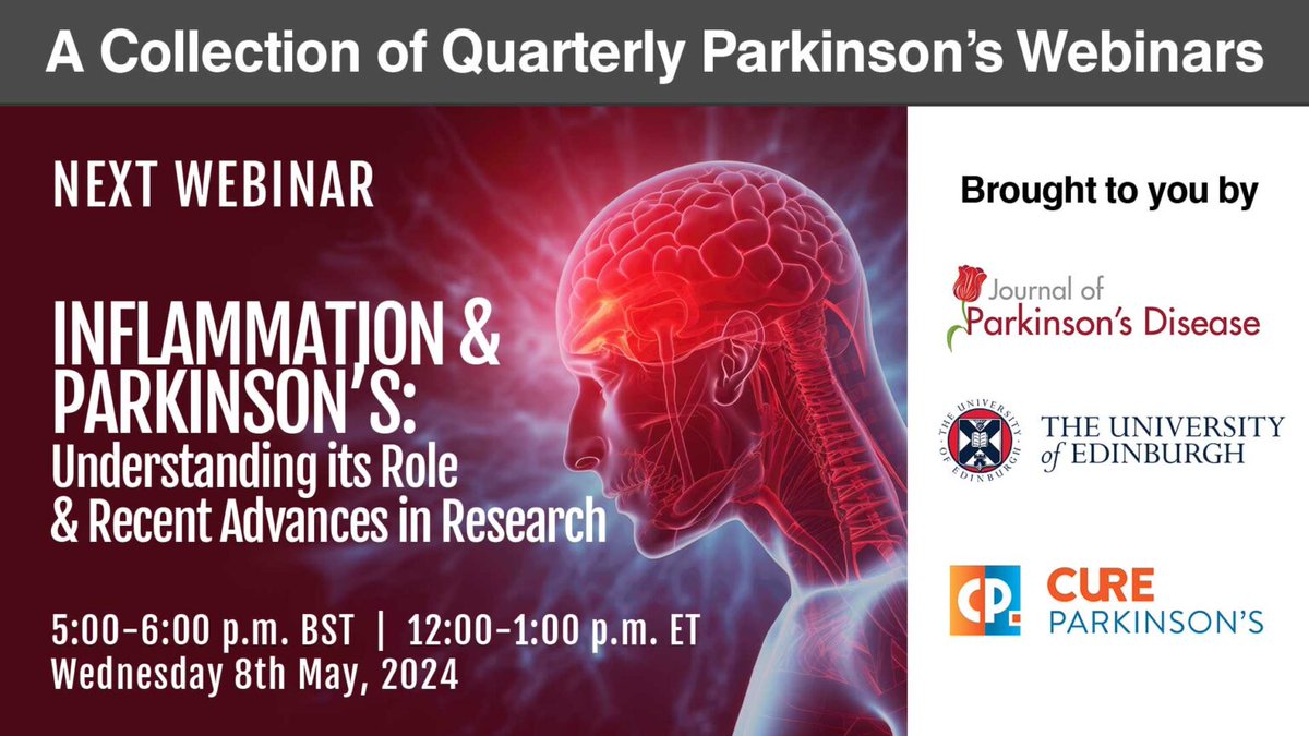 Looking forward to this: The next @CureParkinsonsT @journal_PD & @EdinburghUni quarterly webinar looks at inflammation & its role in #Parkinsons; Chair @KunathLab will be joined by a panel of experts including @MaluTansey to explore this topic - 8th May! cureparkinsons.org.uk/2024/04/upcomi…