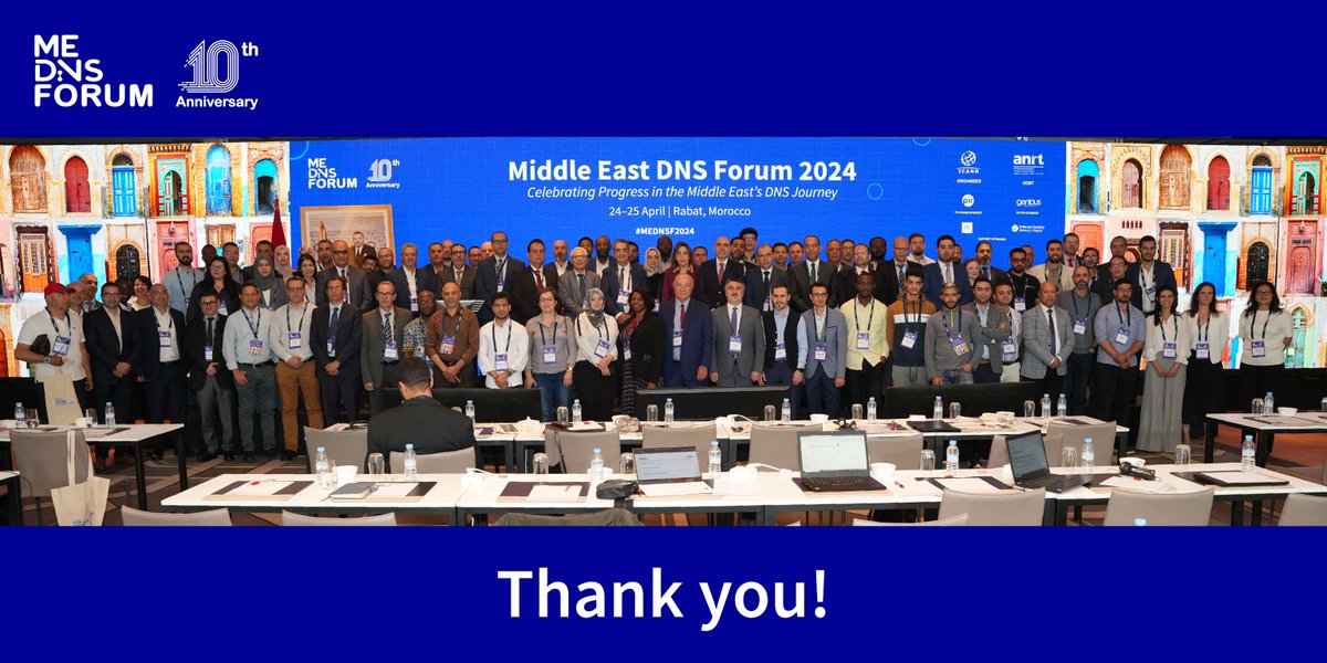 The two days of the Middle East DNS Forum 2024 in Rabat, Morocco have been successful thanks to our host, the National Telecommunications Regulatory Agency (<a href="/AnrtPage/">ANRT (Page Officielle)</a>), our speakers, participants, and our sponsors <a href="/PIRegistry/">PIRegistry</a>, <a href="/AEserver/">AEserver</a>, <a href="/geniousnet/">Genious</a>, <a href="/internetsociety/">Internet Society</a>. #MEDNSF2024